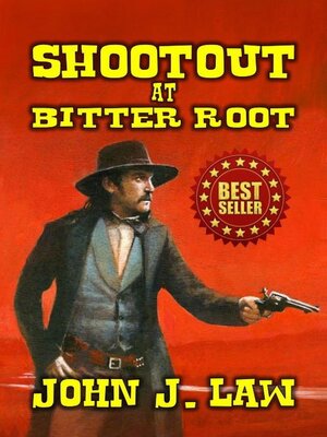 cover image of Shootout At Bitter Root